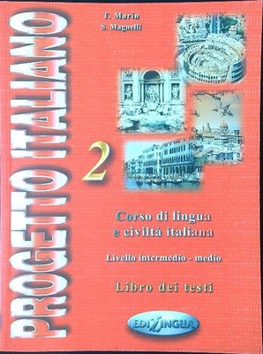 ITALIENISCHES PROJEKT 2 - TEXTBUCH MARINE - MAGNELLI EDILINGUA 2003 \