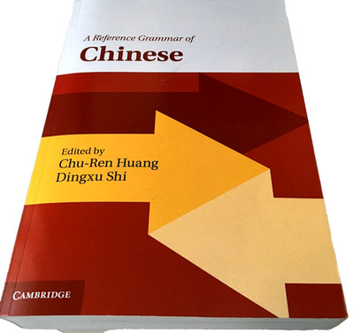 A Reference Grammar of Chinese Chu-Ren Huang (u. a.) Taschenbuch Englisch 2016