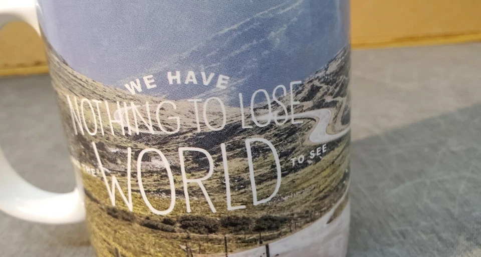 Primitives by Kathy - Coffee Mug WE HAVE NOTHING TO LOSE AND THE WORLD TO SEE  - Image 3 of 4