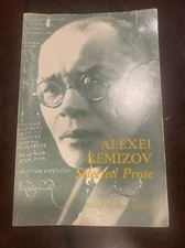 1985 Alexei Remizov Selected Prose (Russian Lit) by Sona Aronian PB. 8-4
