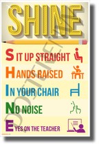 SHINE - NEW Classroom Motivational Acronym Behavior POSTER cm1300 