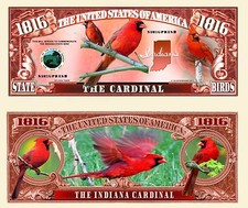 OUR INDIANA RED CARDINAL STATE BIRD DOLLAR BILL (25 Bills)
