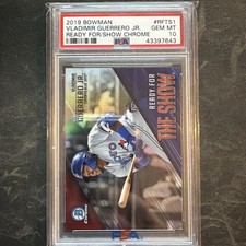2019 Bowman Ready for Show Chrome RC Vladimir Guerrero Jr #RFTS1 PSA 10