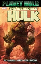 Incredible Hulk: Planet Hulk - Paperback, by Greg Pak - Good
