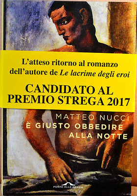 MATTEO NUCCI Es ist richtig, der Nacht zu gehorchen - Ponte alle Grazie 2017 neu