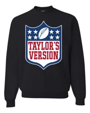 Taylors Version Football Parody Humor Unisex Crewneck Sweatshirt