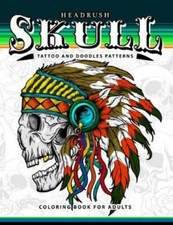 Skull Tattoo And Doodles Patterns: A Coloring Books For Adults