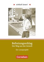 Befreiungsschlag. Der Weg Aus Der Gewalt Cornelia Witzmann