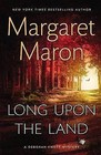Long Upon the Land by Margaret Maron (Hardback, 2014)