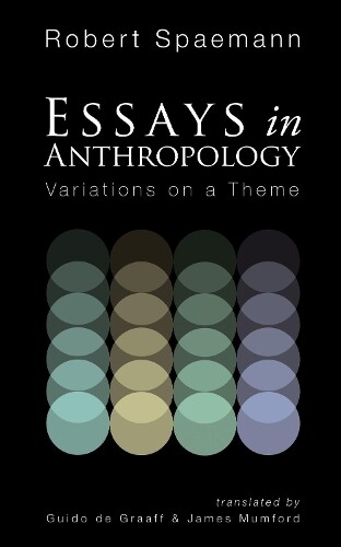 Thumbnail - Robert Spaemann Essays In Anthropology (taschenbuch)