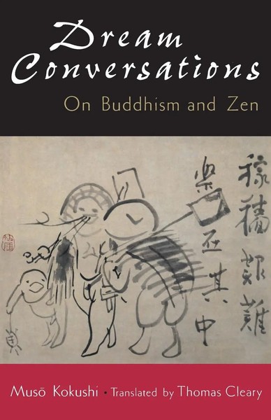 Muso Kokushi | Dream Conversations | Taschenbuch | Englisch (1996) | Shambhala-image