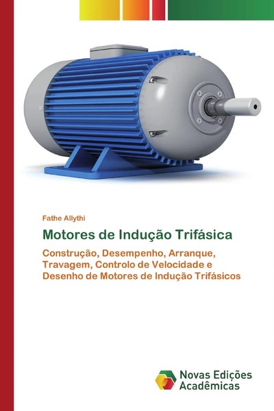 Fathe Allythi | Motores De InduçãO TrifáSica | Taschenbuch | Portugiesisch-image