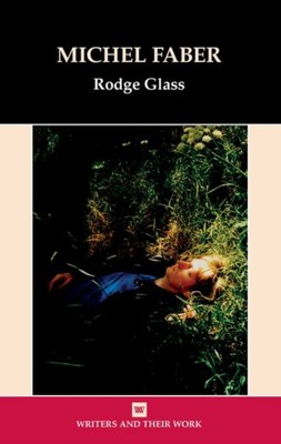 Michel Faber Glass Hardback Liverpool University Press 9781837644773