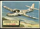 Trade Card, A&BC Chewing Gum, PLANES, 1960, Large, Cessna T-37A, #109
