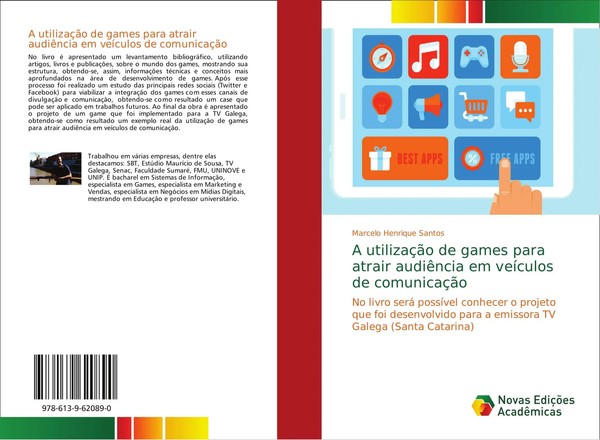 Marcelo Henrique Santos | A UtilizaçãO De Games Para Atrair AudiêNcia Em...-image