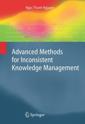 Nguyen - Advanced Methods for Inconsistent Knowledge Management - New  - X555z