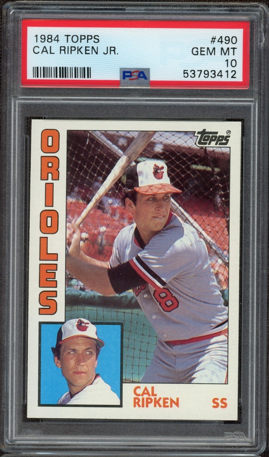 Cal Ripken Jr. 1984 Topps #490 PSA 10 GEM MINT Orioles HOF
