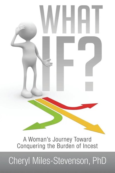 Cheryl Miles-Stevenson | What If? | Taschenbuch | Englisch (2014) | Xlibris-image
