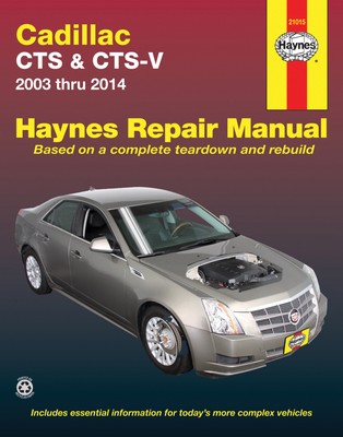 Cadillac Cts & Cts-V Shop Service Repair Manual Book Haynes Chilton 2003-2014