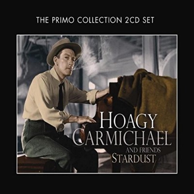 HOAGY AND FRIENDS CARMICHAEL - STARDUST 2 CD NEU 