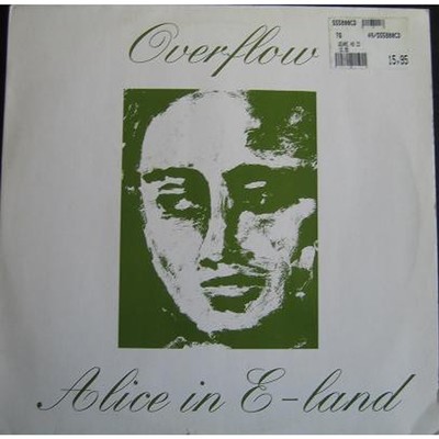 Overflow - Alice In E-Land (Vinyl 12'' - 1993 - BE - Original)