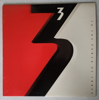 3   To The Power Of Three EX/EX Geffen Records Vinyl LP Ultrasonic Cleaned