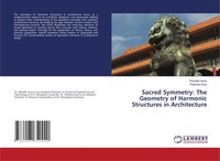 Rishabh Arora (U. A.) | Sacred Symmetry: The Geometry Of Harmonic Structures...