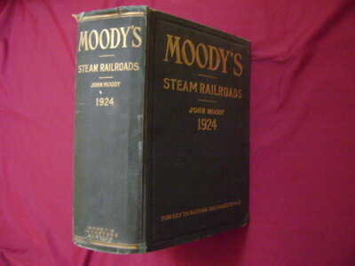 Moody, John. Moody's Analysies of Investments and Security Rating Books. Railroa