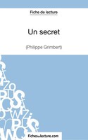 Fichesdelecture (U. A.) | Un Secret - Philippe Grimbert (Fiche De Lecture)
