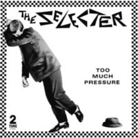 Selecter - Too Much Pressure 40Th Anniversary Edition - Vinyl Record - G4Z