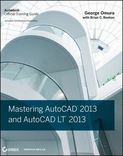 Mastering AutoCAD 2013 and AutoCAD LT 2013 by Omura, George - Afbeelding 1 van 1