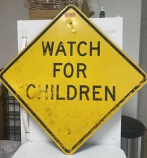 Street Traffic Road Sign (Watch For Children) 30"X 30" 5-85