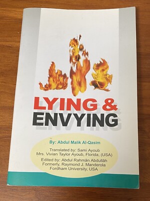 Lying & Envying By Abdul Malik Al-Qasim