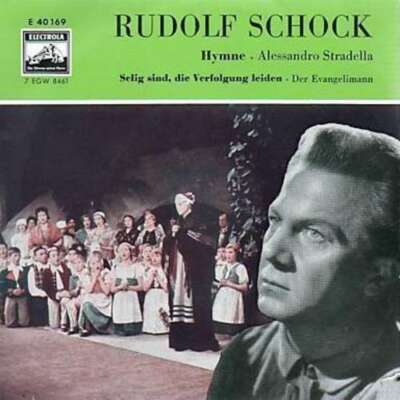 Rudolf Schock - Selig Sind, Die Verfolgung Leiden 7'' EP Vinyl Sch
