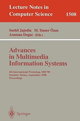 Advances in Multimedia Information Systems: 4th Inte...