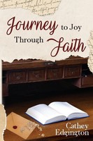 Cathey Edgington | Journey To Joy Through Faith | Taschenbuch | Englisch (2023)