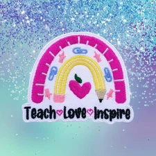 Teach Love Inspire Patch Embroidered Iron-on Applique Backpack Rainbow Teacher
