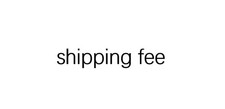 shipping fee