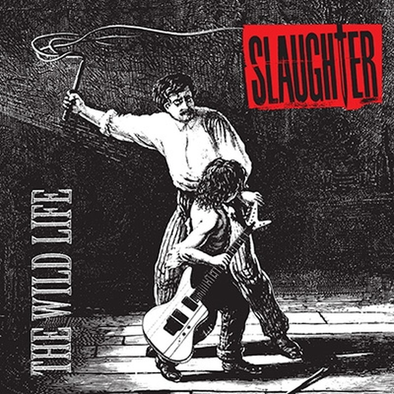 Slaughter/Новый диск The Wild Life UICY78658