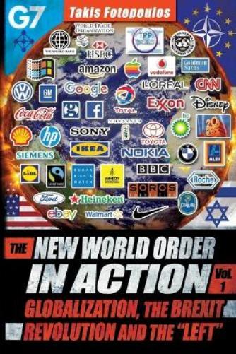 Takis Fotopoulos New World Order in Action (Tascabile)