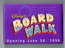 Walt Disney Worlds Boardwalk Opening June 30th 1996 pin back button Pinback