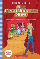 Little Miss Stoneybrook (The Baby-Sitters Club #15 Netflix Edition) [Paperback]