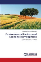 Environmental Factors And Economic Development Agriculture And Animals Kadir