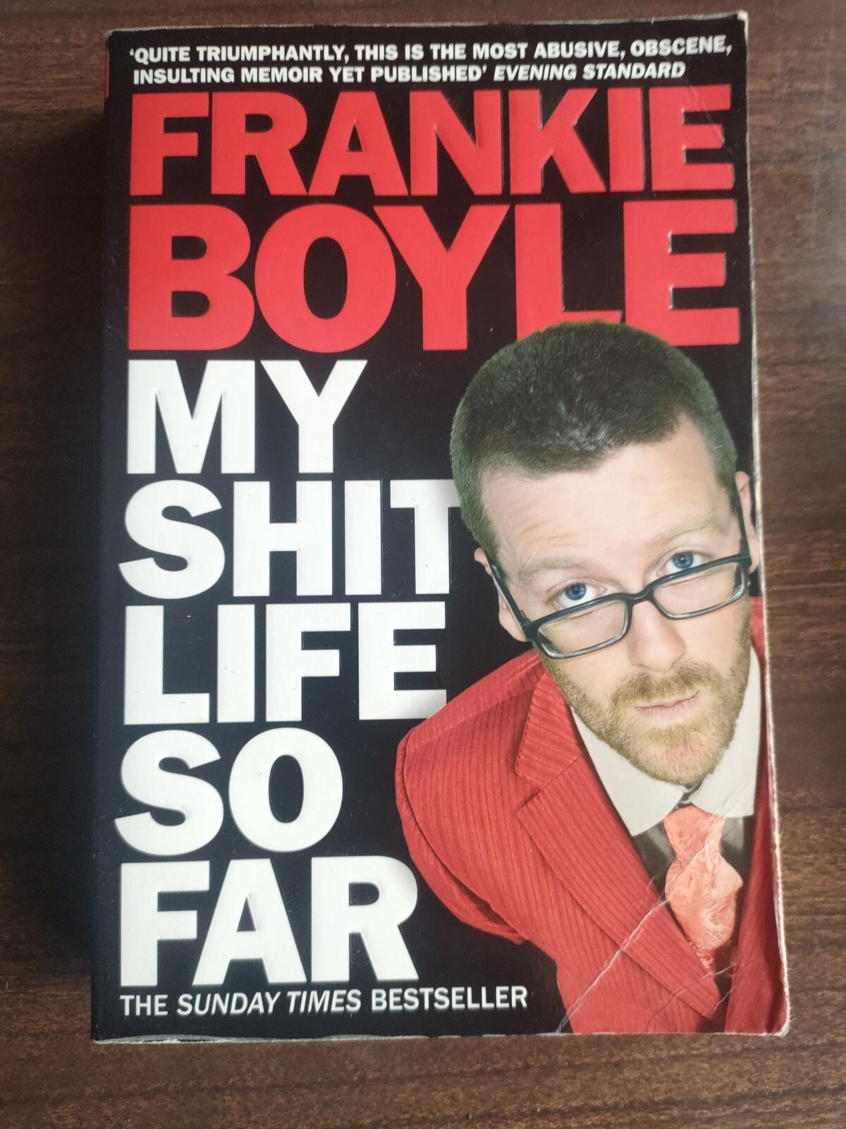 My Shit Life so Far, Boyle, Frankie, Used; Very Good Book (E)