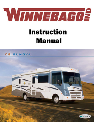 2008 Winnebago Sunova Home Owners Operation Manual User Guide Coil Bound