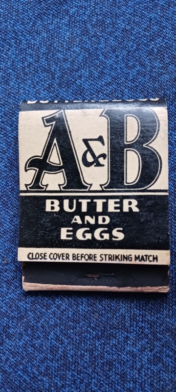 A&B  BUTTER AND EGGS..RETAIL FOOD SHOPS...1950S...UNSTRUCK MATCHES