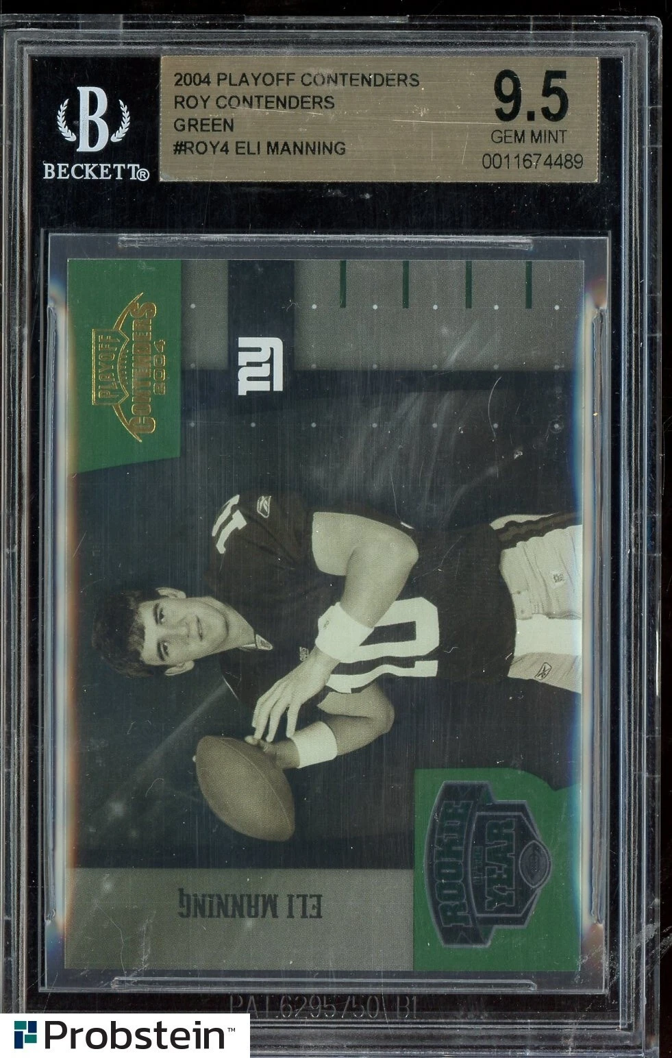 Eli Manning Playoff Contenders R.O.Y. Contender #ROY4 Green