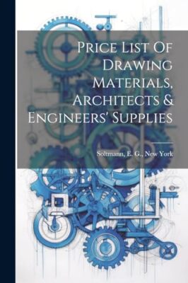 Soltmann - Price List Of Drawing Materials Architects  Engineers' Su - X555z