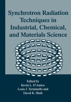 Kevin L. D'Amico (u. a.) | Synchrotron Radiation Techniques in Industrial,...