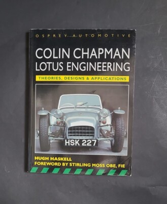 Colin Chapman Lotus Engineering; Hugh Haskell; Motorbooks